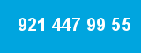 921 447 99 55